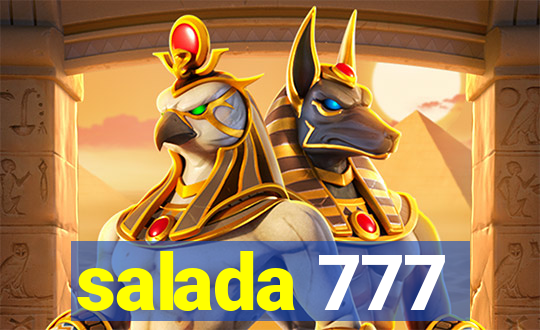 salada 777